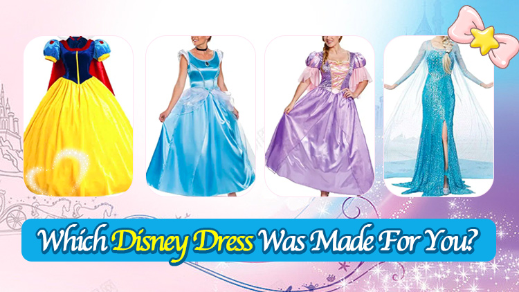 Which Disney Dress Was Made For You?