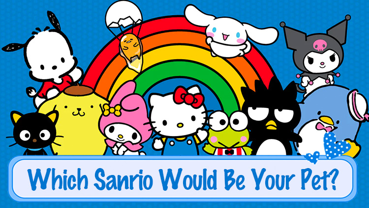 Which Sanrio Would Be Your Pet?