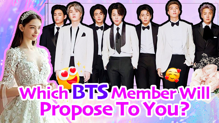 Which BTS Member Will Propose To You?