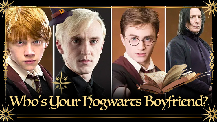 Who's Your Hogwarts Boyfriend?