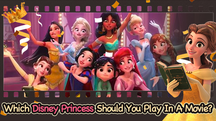Which Disney Princess Should You Play In A Movie?