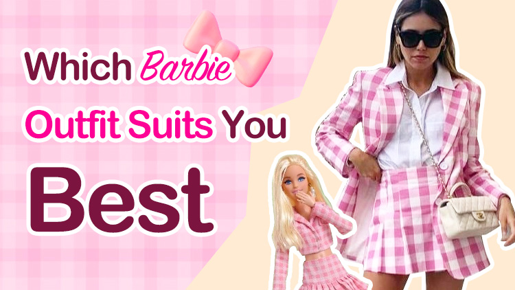 Which Barbie Outfit Suits You Best?