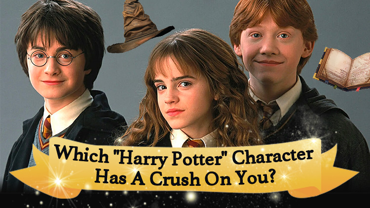 Which "Harry Potter" Character Has A Crush On You?