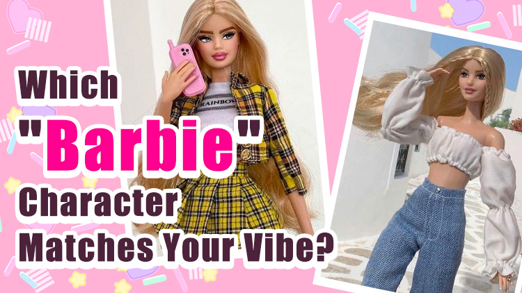 Which "Barbie" Character Matches Your Vibe?