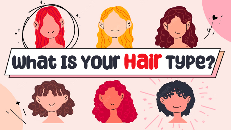 What Is Your Hair Type?